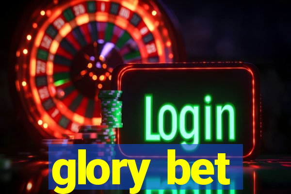 glory bet