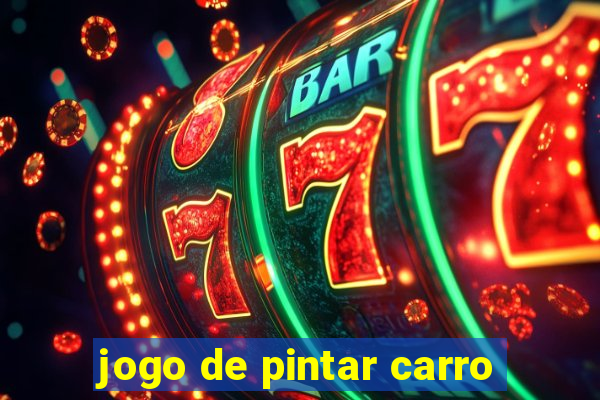 jogo de pintar carro