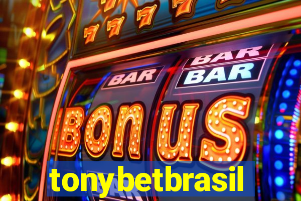 tonybetbrasil