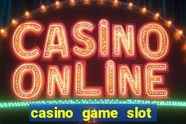 casino game slot free play