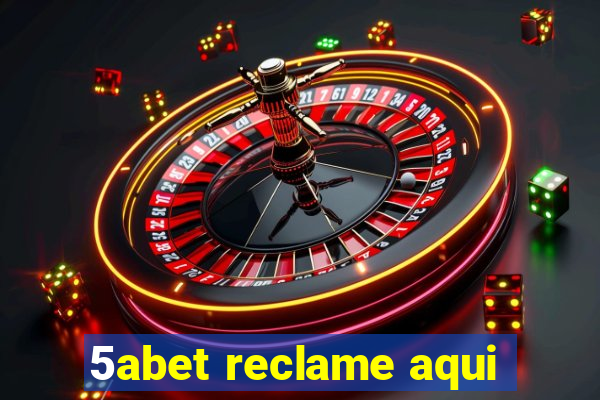 5abet reclame aqui