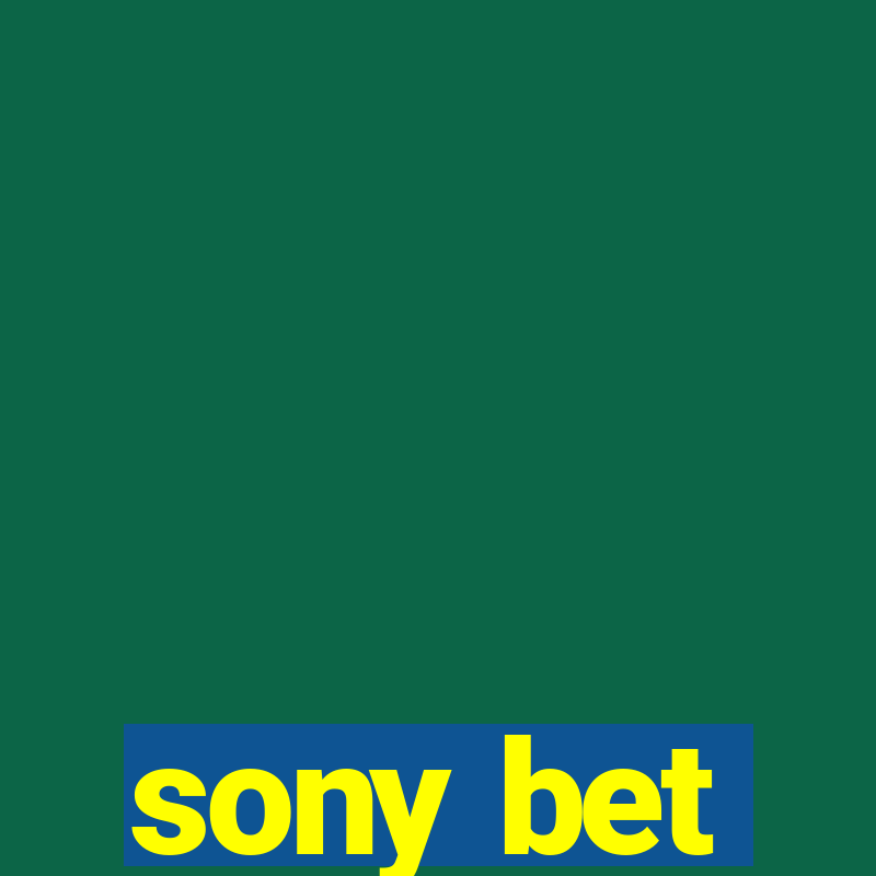 sony bet