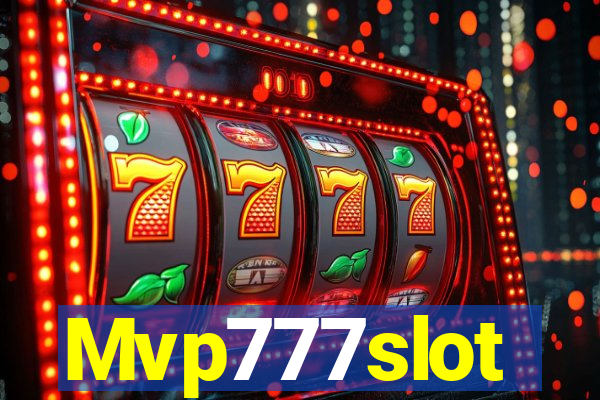 Mvp777slot