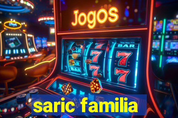 saric familia