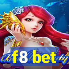 f8 bet