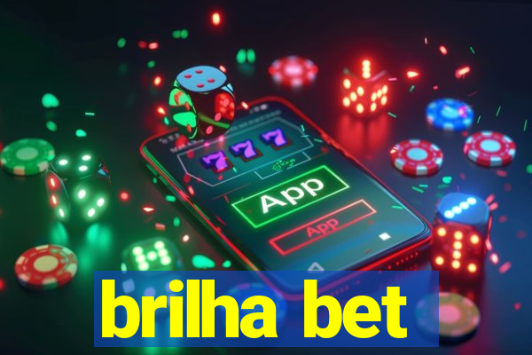 brilha bet