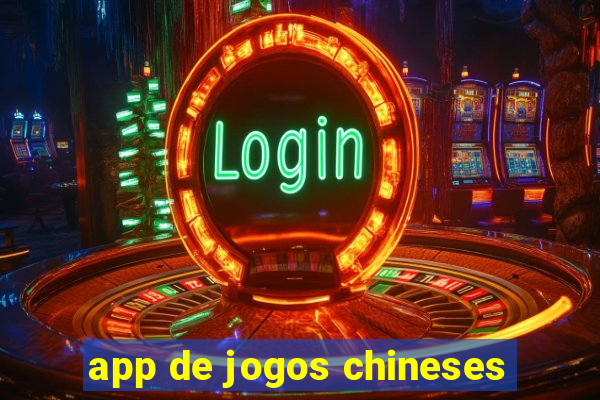 app de jogos chineses