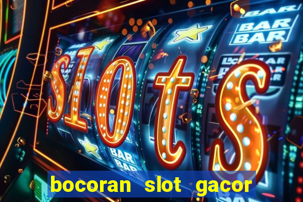 bocoran slot gacor hari ini 2023