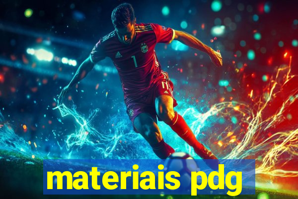 materiais pdg