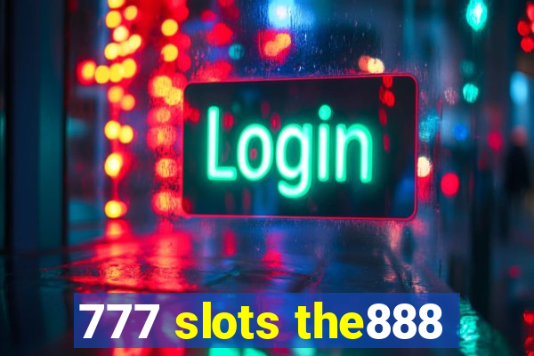 777 slots the888