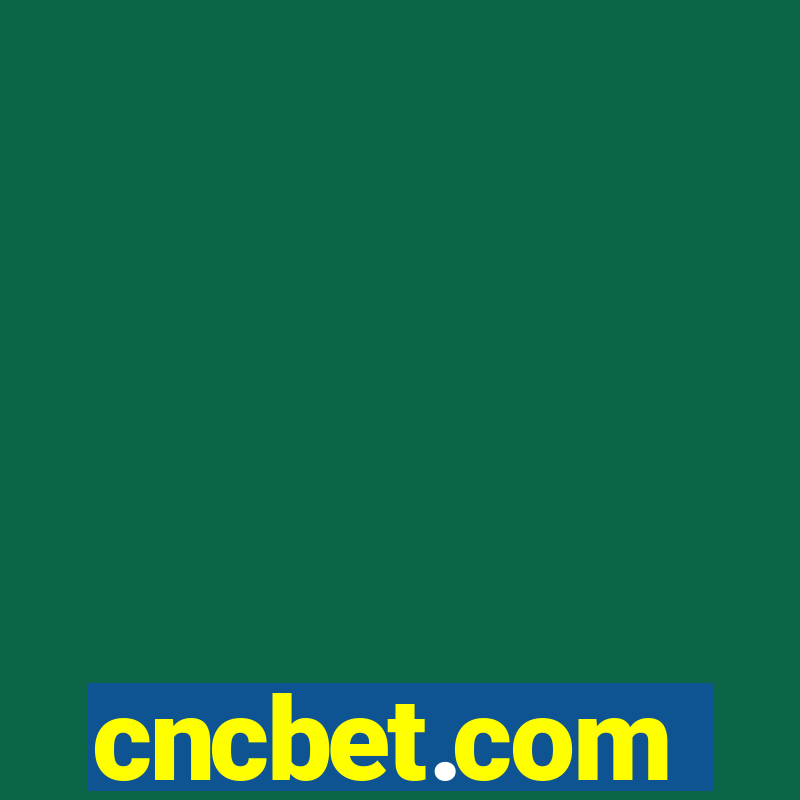 cncbet.com