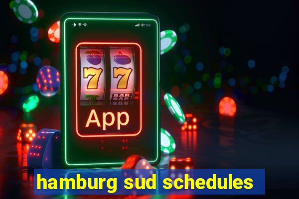 hamburg sud schedules