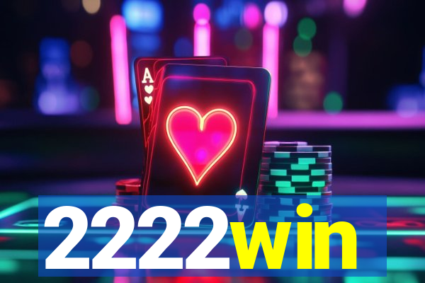 2222win