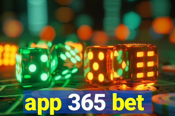 app 365 bet