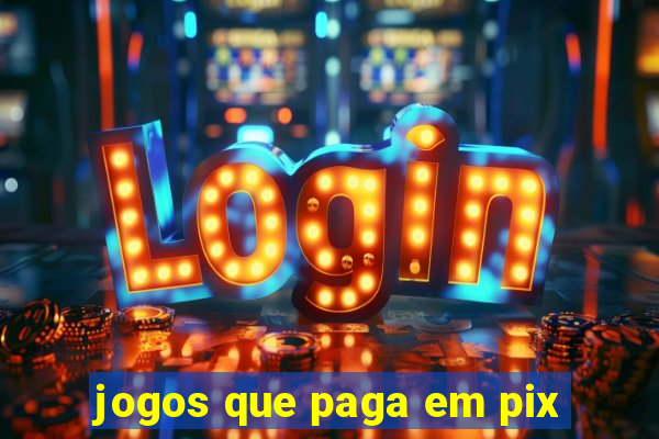 jogos que paga em pix