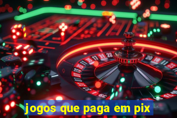 jogos que paga em pix