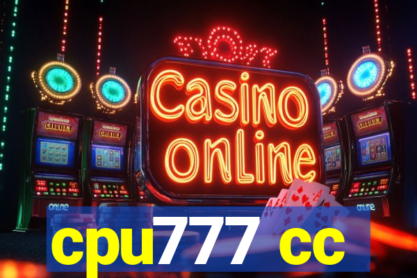 cpu777 cc