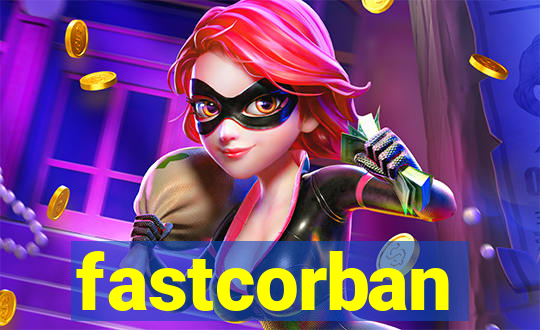 fastcorban