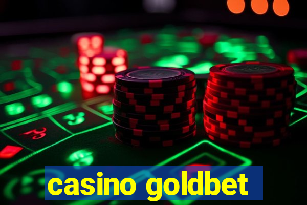 casino goldbet