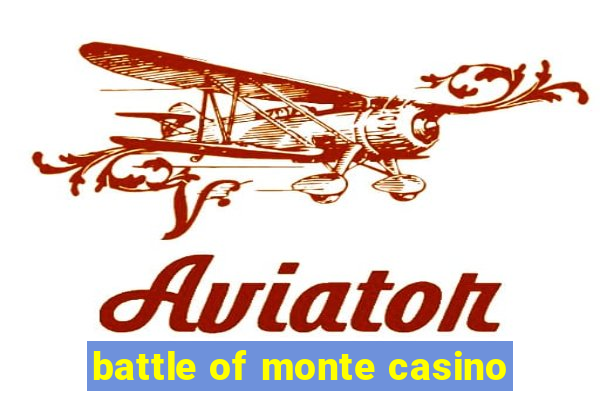 battle of monte casino