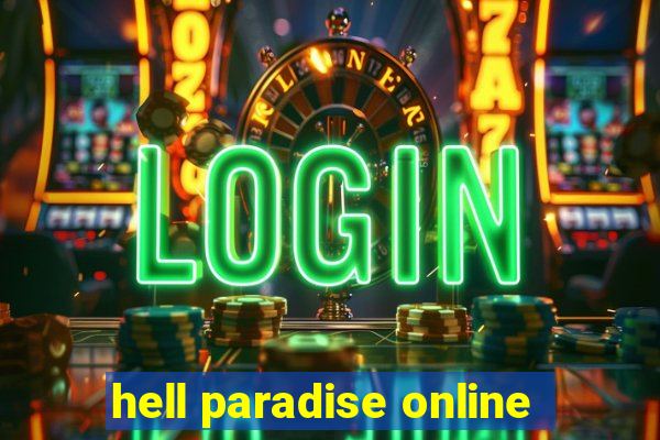 hell paradise online