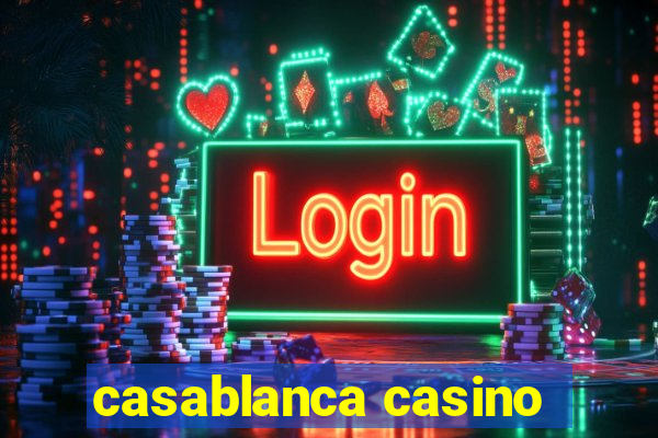 casablanca casino