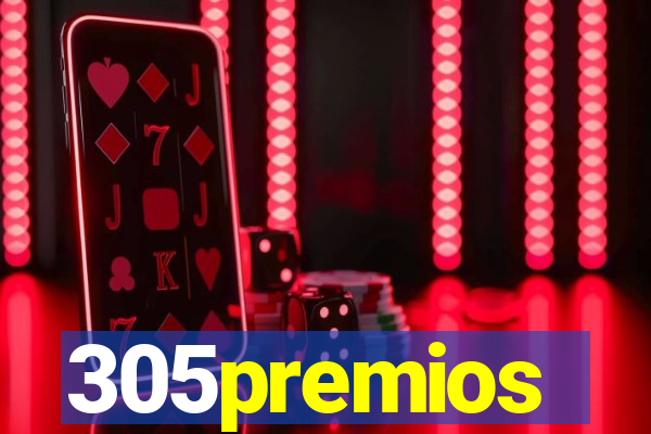 305premios