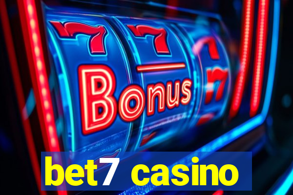 bet7 casino