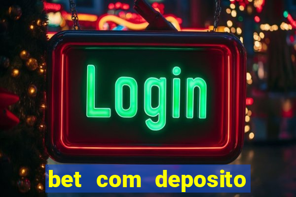 bet com deposito de 10 reais