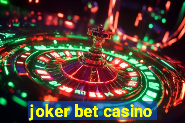 joker bet casino