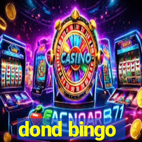 dond bingo