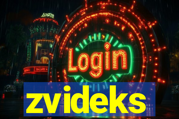 zvideks