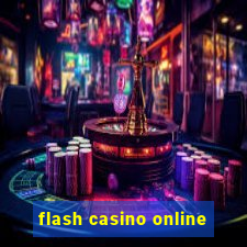 flash casino online