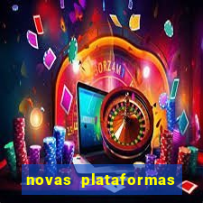 novas plataformas do jogo do tigrinho