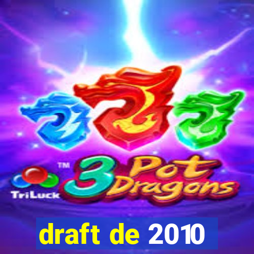 draft de 2010