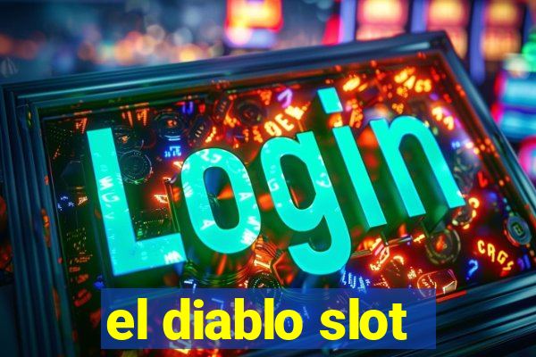 el diablo slot