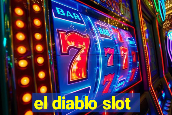 el diablo slot