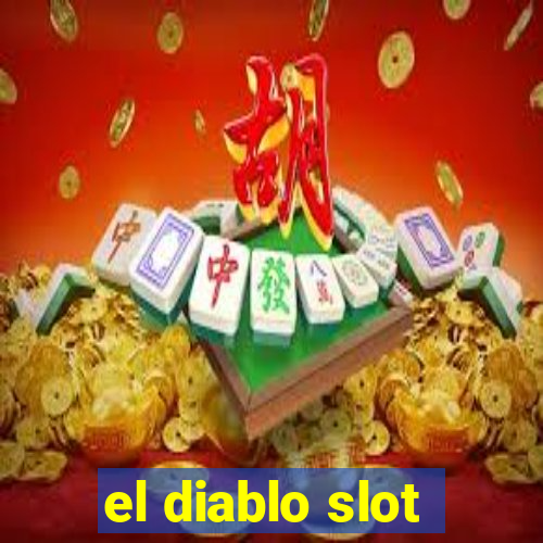 el diablo slot