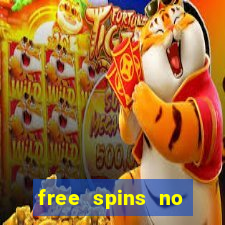 free spins no deposit casinos