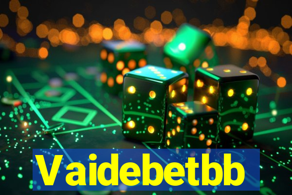 Vaidebetbb