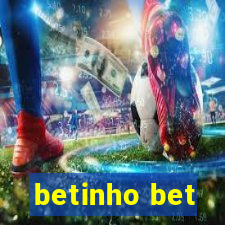 betinho bet