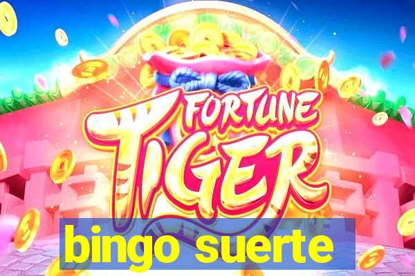 bingo suerte