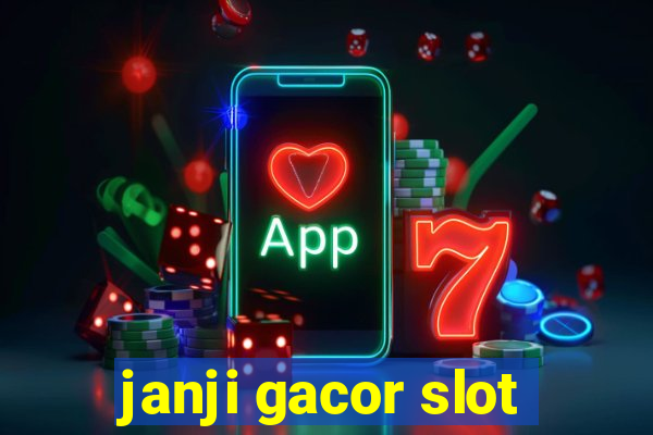 janji gacor slot