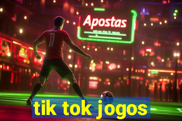 tik tok jogos