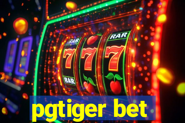 pgtiger bet