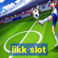 iikk slot