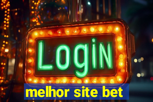 melhor site bet