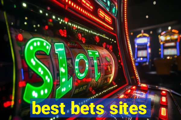 best bets sites