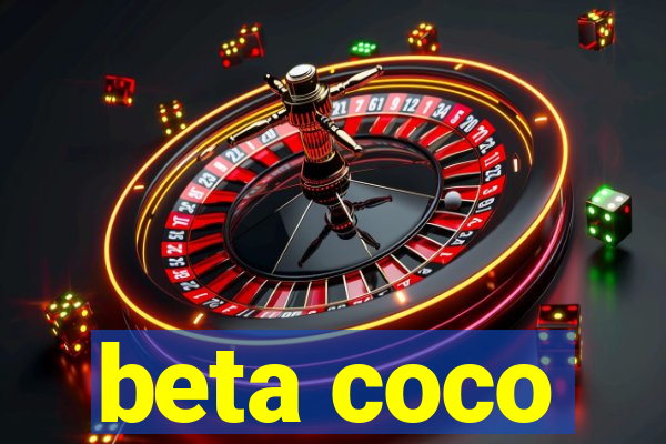 beta coco