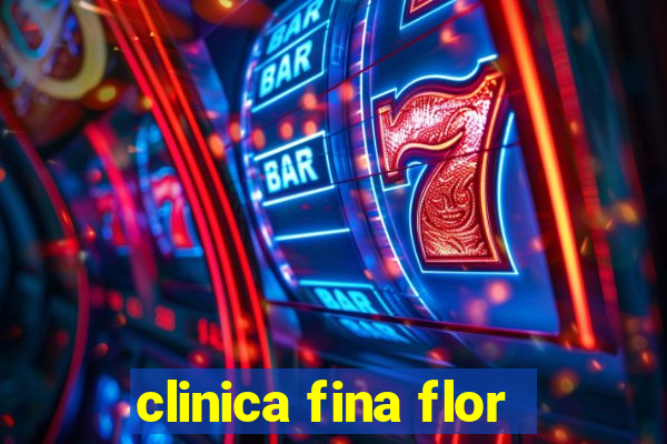 clinica fina flor